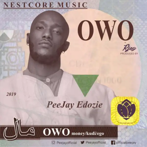 Peejay Edozie - Owo